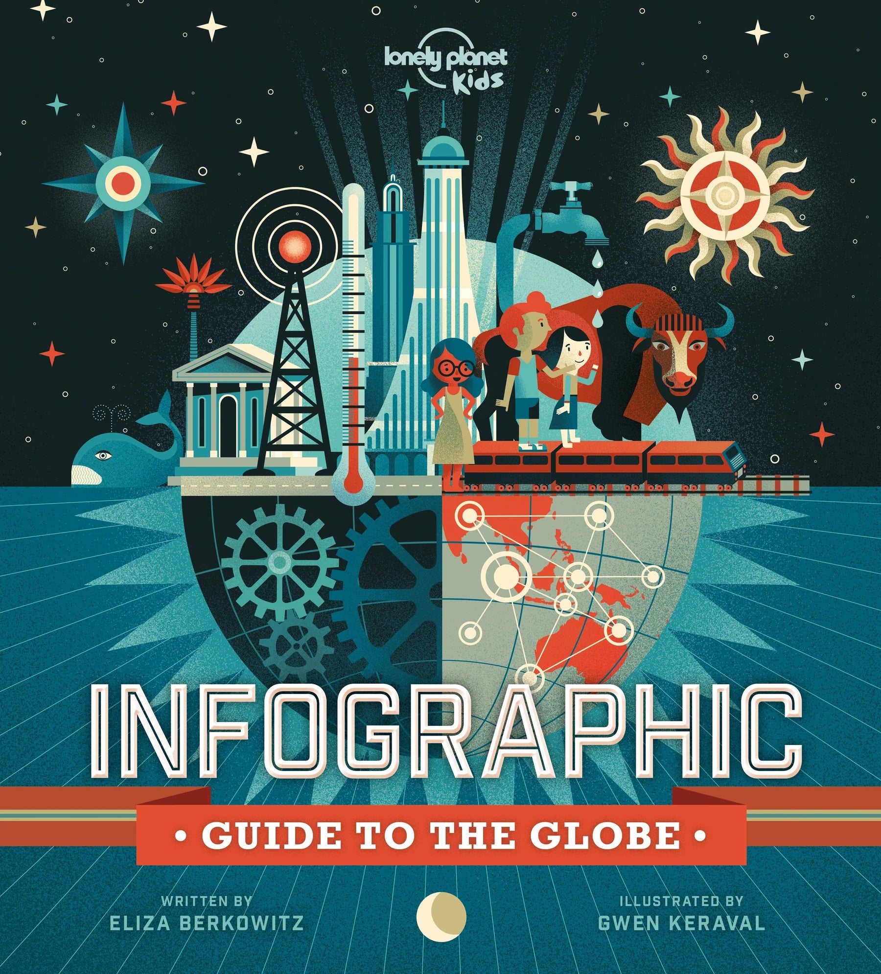 Lonely Planet Kids | Infographic Guide to the Globe