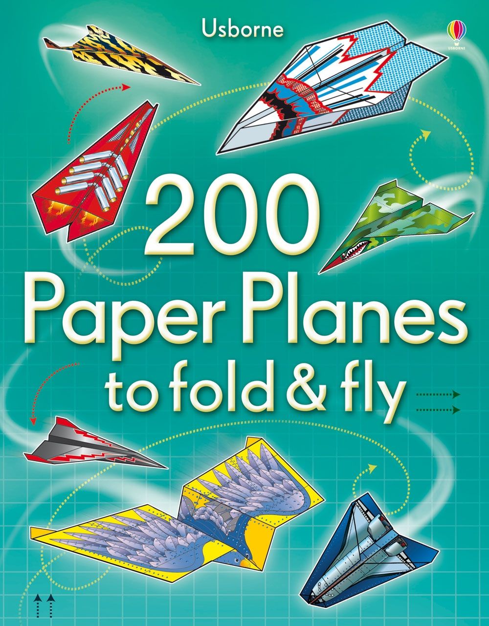 Usborne Books | 200 Paper Planes to Fold & Fly