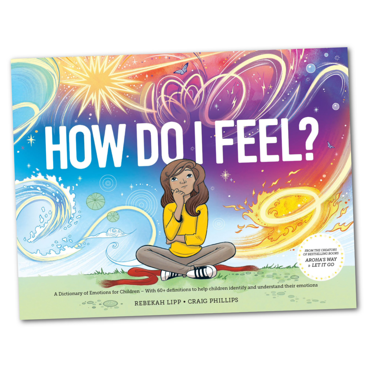 How Do I Feel? A Dictionary of Emotions for Children