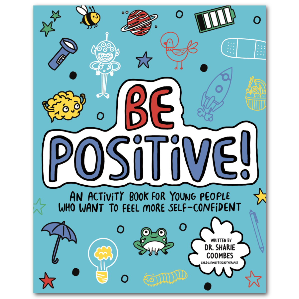 Be Positive! Mindful Kids Activity Book