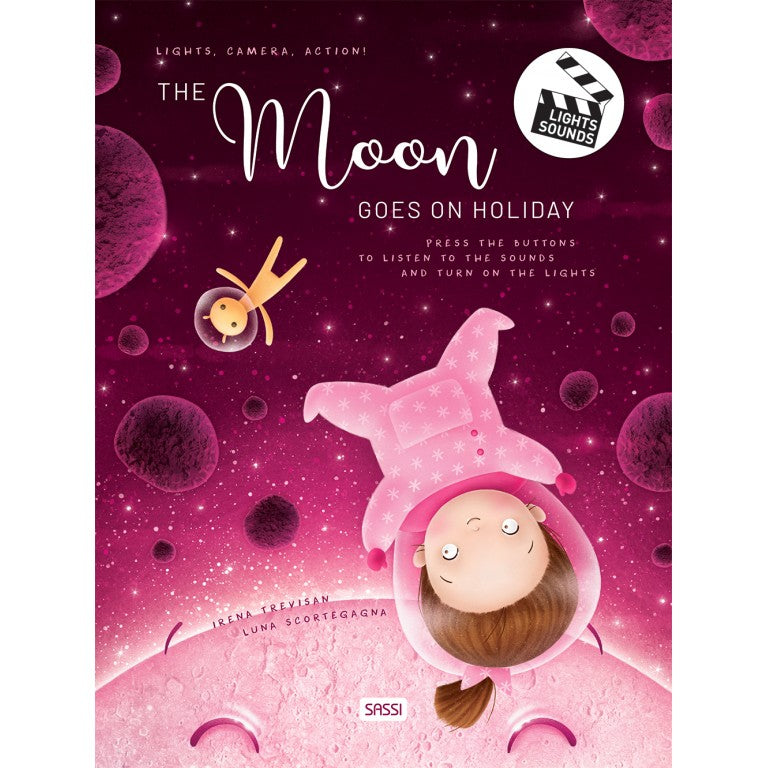 Sassi | The Moon Goes on Holiday - Sound & Light Book