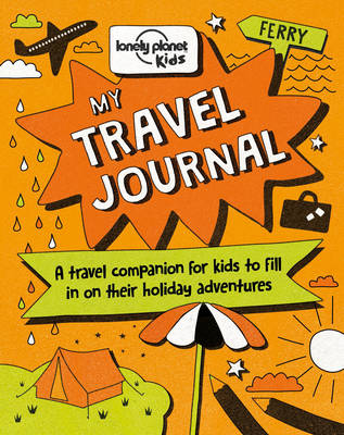 Lonely Planet Kids | My Travel Journal