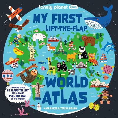 Lonely Planet Kids | My First Lift-the-Flap World Atlas