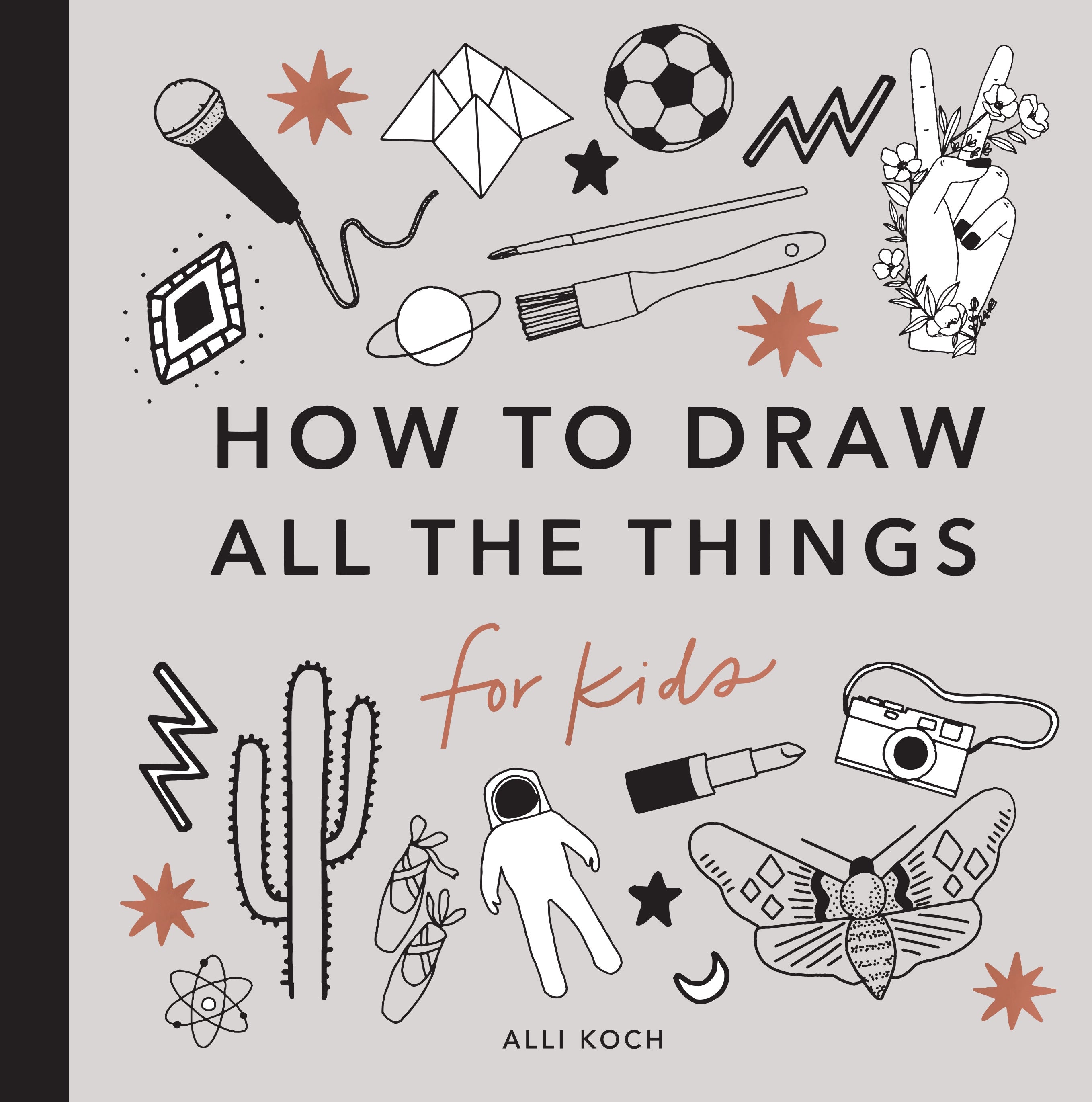 How to Draw: All the Things - for kids