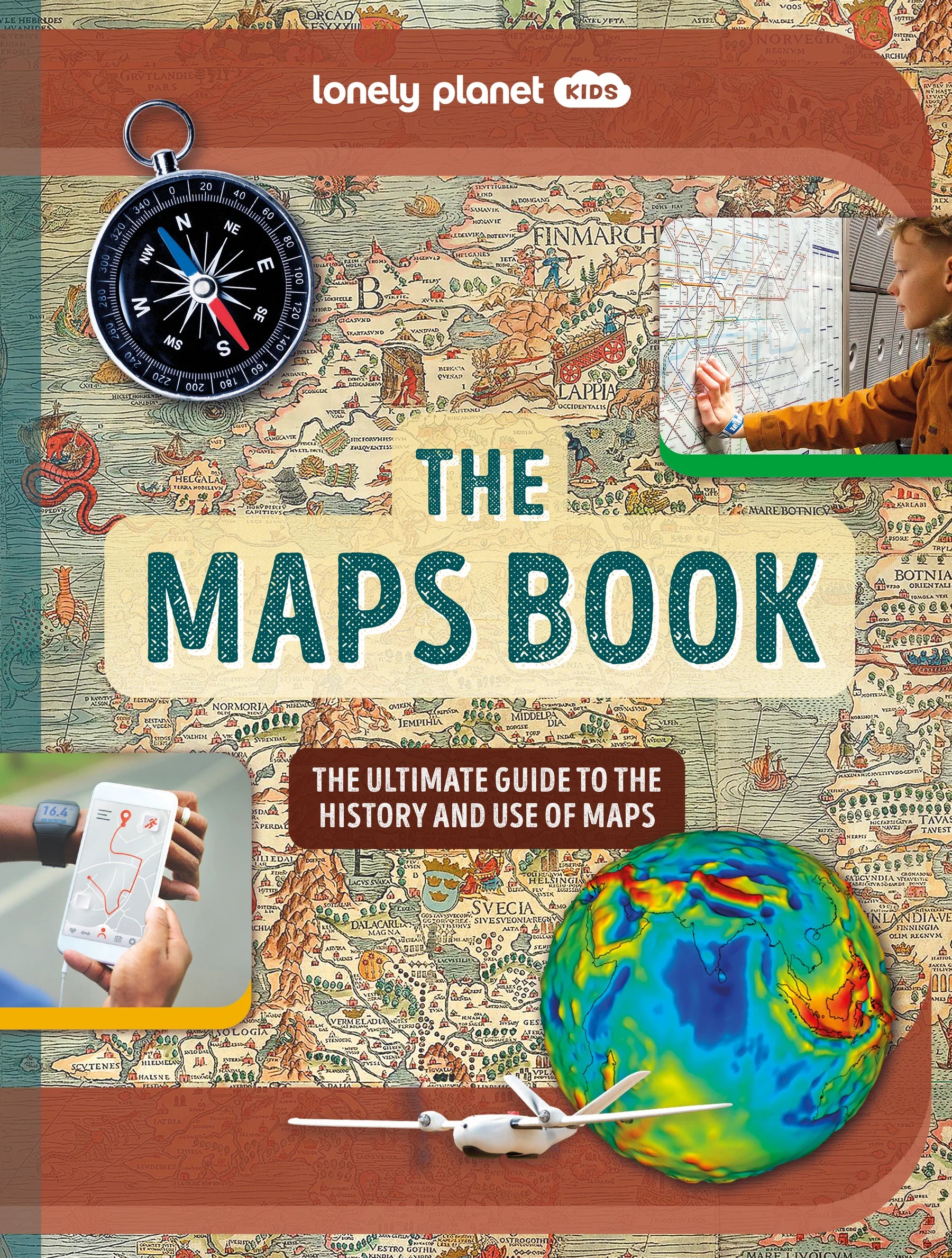 Lonely Planet Kids | The Maps Book