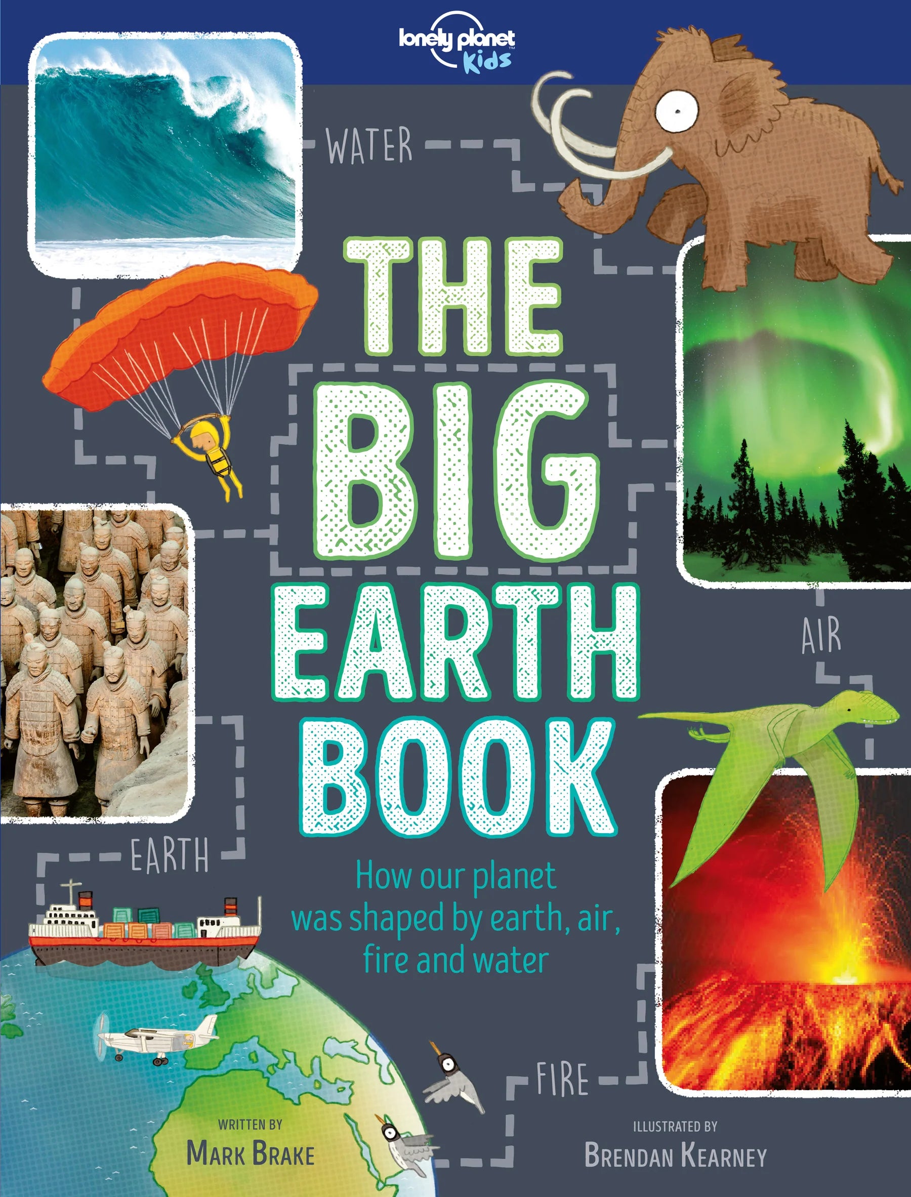 Lonely Planet Kids | The Big Earth Book