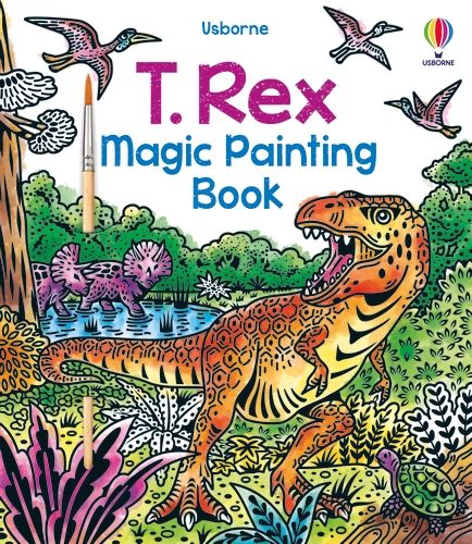 Usborne Books | Magic Painting Book - T-Rex