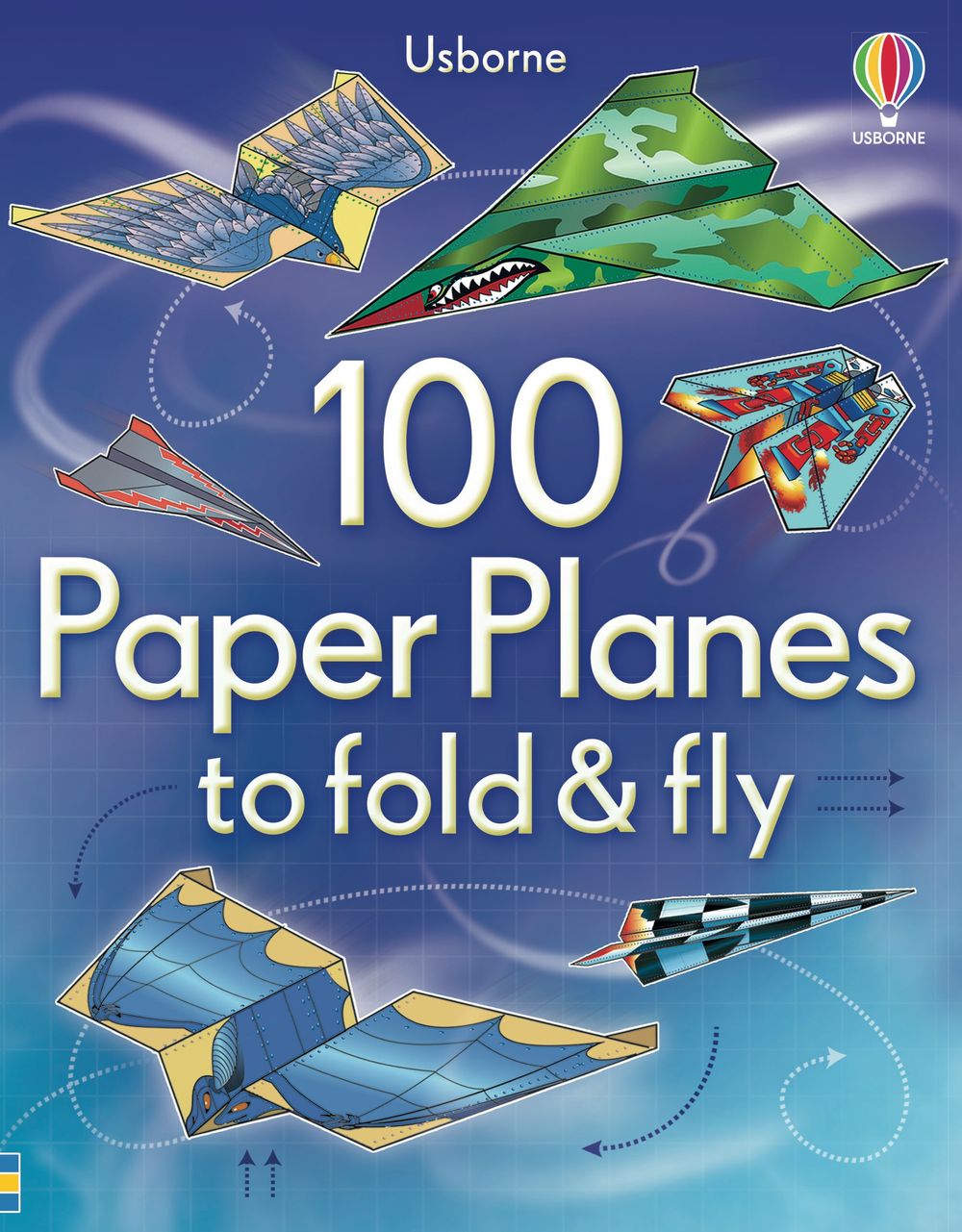 Usborne Books | 100 Paper Planes to Fold & Fly