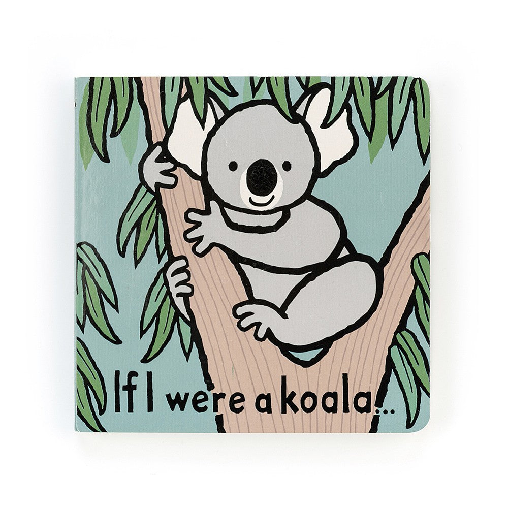 Jellycat | If I Were A Koala - Board Book