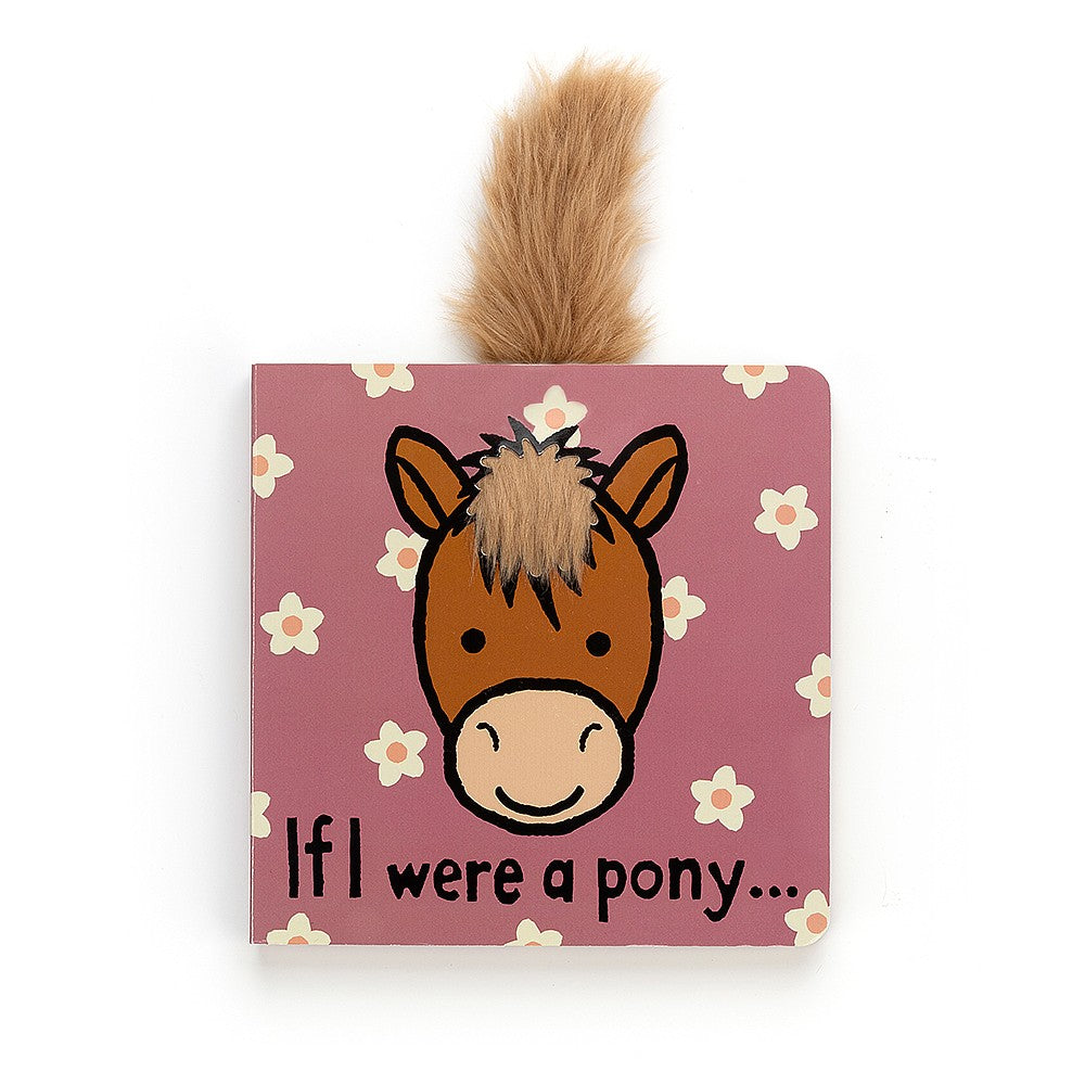 Jellycat | If I Were A Pony Book - Board Book