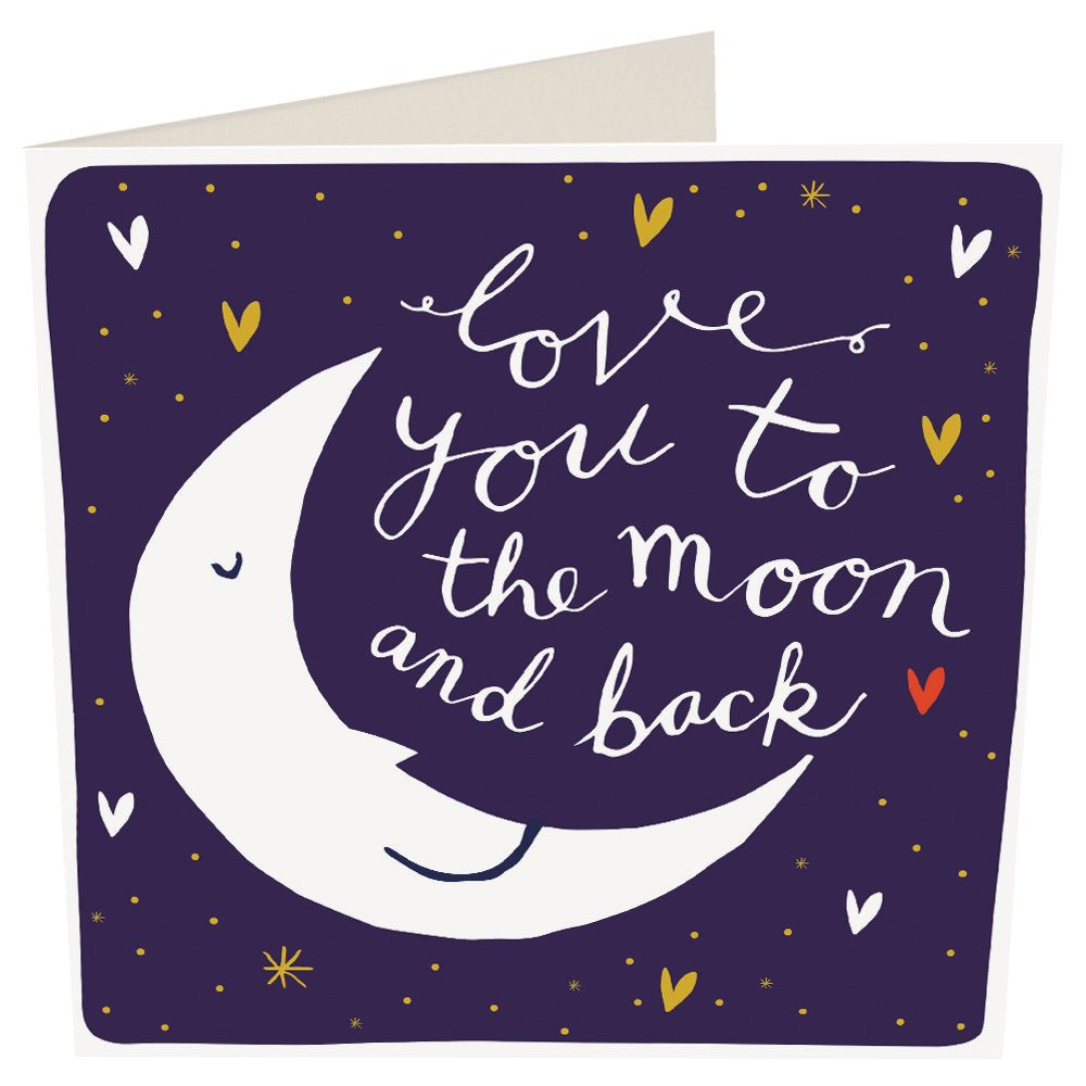 Love You to the Moon and Back - Card